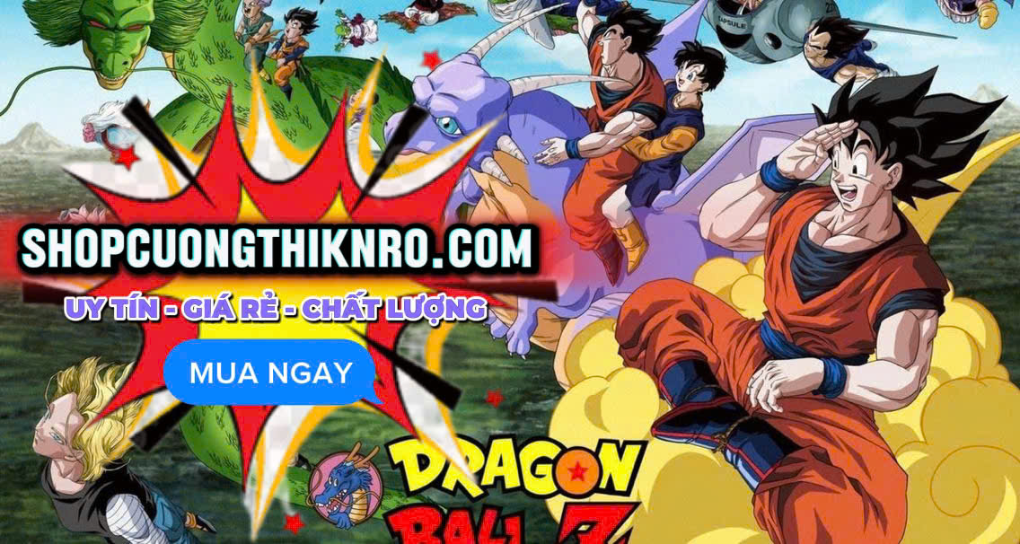 Shop Ngọc Rồng Online cung cấp tài khoản game chính hãng, giá tốt nhất thị trường. Giao dịch an toàn, nhanh chóng và bảo mật
                                      
Lỗi đơn, lỗi nạp liên hệ zalo 0981558715 để được xử lý nhanh nhất

Nạp card chiết khấu 20% (nạp 100k được 80k)